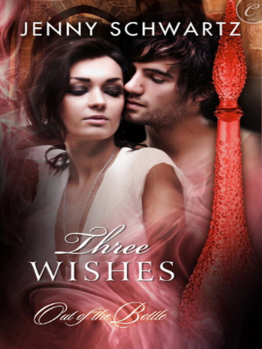 Title details for Three Wishes by Jenny Schwartz - Available